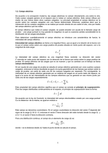 1.2. Campo eléctrico De acuerdo a la concepción moderna, las