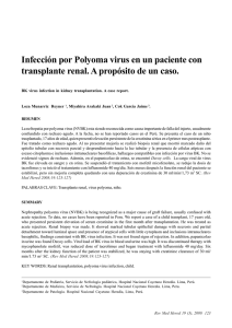 Infección por Polyoma virus en un paciente con transplante renal. A