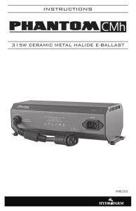 instructions 315w ceramic metal halide e-ballast