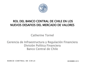 Rol del Banco Central de Chile en los nuevos desafíos del mercado
