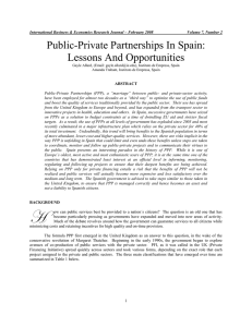 Public-Private Partnerships (PPP) have been used for almost two