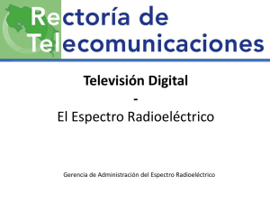 El Espectro Radioelectrico TVD