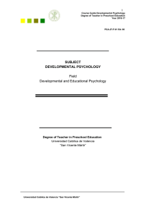 SUBJECT DEVELOPMENTAL PSYCHOLOGY Field Developmental
