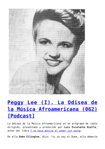 Peggy Lee (I). La Odisea de la Música Afroamericana