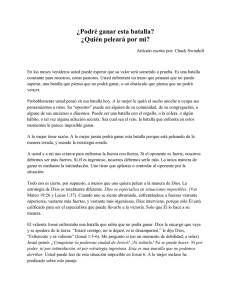 ¿Podré ganar esta batalla? ¿Quién peleará por mi?