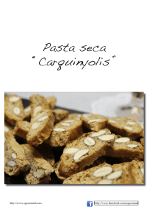 Pasta seca “Carquinyolis”