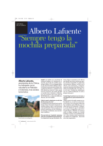 Alberto Lafuente “Siempre tengo la mochila preparada”