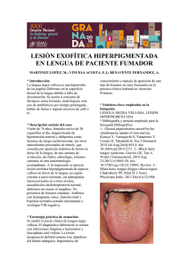 lesión exofítica hiperpigmentada en lengua de paciente fumador
