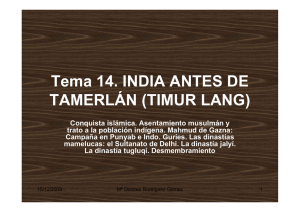 Tema 16.- INDIA ANTES DE TAMERLÁN (TIMUR LANG)