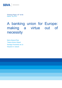 A banking union for Europe: making a virtue out of