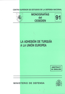 Monografía del CESEDEN nº 91_ La adhesión de Turquía a la