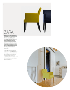 Zara es un asiento elegante y acogedor que siempre resulta familiar