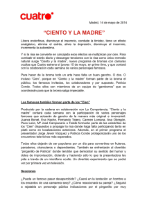 &ldquo;CIENTO Y LA MADRE&rdquo;