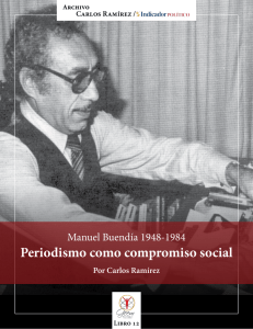 Manuel Buendía 1948-1984 Periodismo como