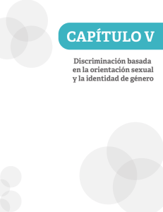 CAPÍTULO V. Discriminación basada en la orientación sexual y la