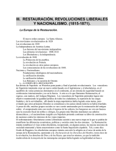 III. RESTAURACIÓN, REVOLUCIONES LIBERALES Y