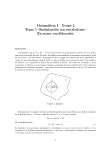 Matemáticas I - Grupo 2 Tema 7: Optimización con restricciones