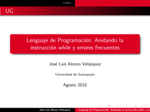 Lenguaje de Programación: Anidando la instrucción while y