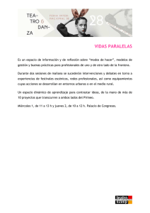 VIDAS PARALELAS - Feria Internacional de Teatro y Danza