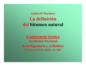 Acad. Aníbal Martínez, La Definición de Bitumen Natural