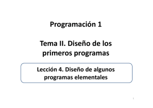 L4. Diseño de algunos programas elementales