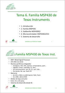 Tema 6. Familia MSP430 de Texas Instruments