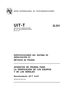 UIT-T Rec. Q.331 (11/88) Aparatos de prueba para la