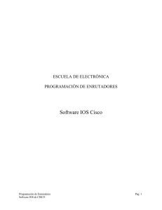 Software IOS Cisco - Escuela de Ingeniería Electrónica