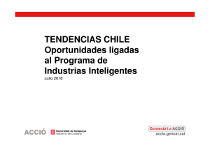 TENDENCIAS CHILE Oportunidades ligadas al Programa de