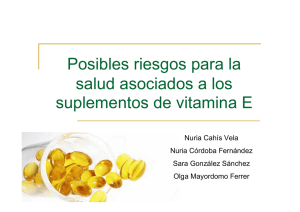 Posibles riesgos de los suplementos de vitamina E