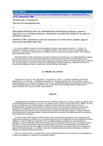 Jurisdicción: Comunitario Recurso de Incumplimiento.