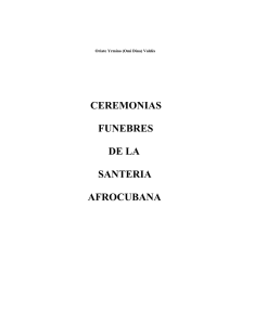 Ceremonias funebres de la Santeria AfroCubana