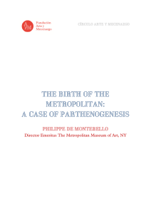 the birth of the metropolitan: a case of parthenogenesis