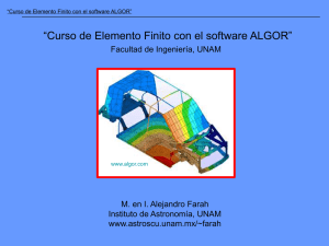 “Curso de Elemento Finito con el software ALGOR”