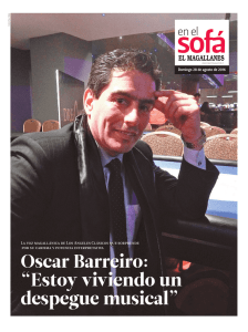 Oscar Barreiro: “Estoy viviendo un despegue