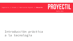 Proyectil: Introducción práctica a la tecnología