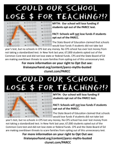 MYTH: Our school will lose funding if students opt out of the PARCC
