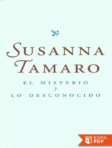 El misterio y lo desconocido - Susanna Tamaro