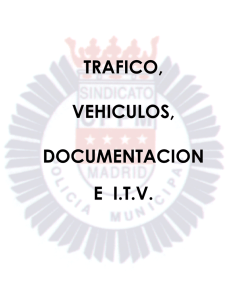 trafico, vehiculos, documentacion e itv