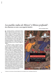Los pueblos indios de México1 y México profundo2: