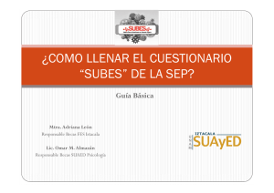 ¿como llenar el cuestionario “subes” de la sep?