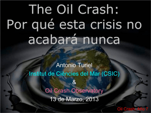 The Oil Crash: Por qué esta crisis no acabará nunca