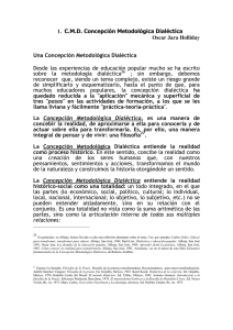 1. C.M.D. Concepción Metodológica Dialéctica Oscar Jara Holliday