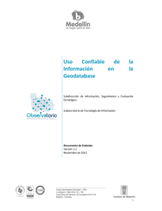 Uso Confiable de la Información en la Geodatabase