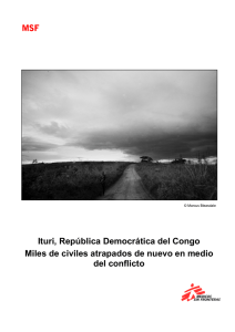 Ituri, República Democrática del Congo Miles de civiles atrapados
