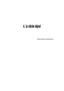 Capítulo 6: La edición digital