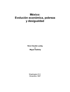 México Evolución económica, pobreza y desigualdad