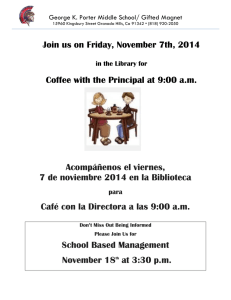 Join us on Friday, November 7th, 2014 Coffee with the Principal at 9