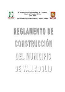 Reglamento de Construcción de Valladolid, Yucatán