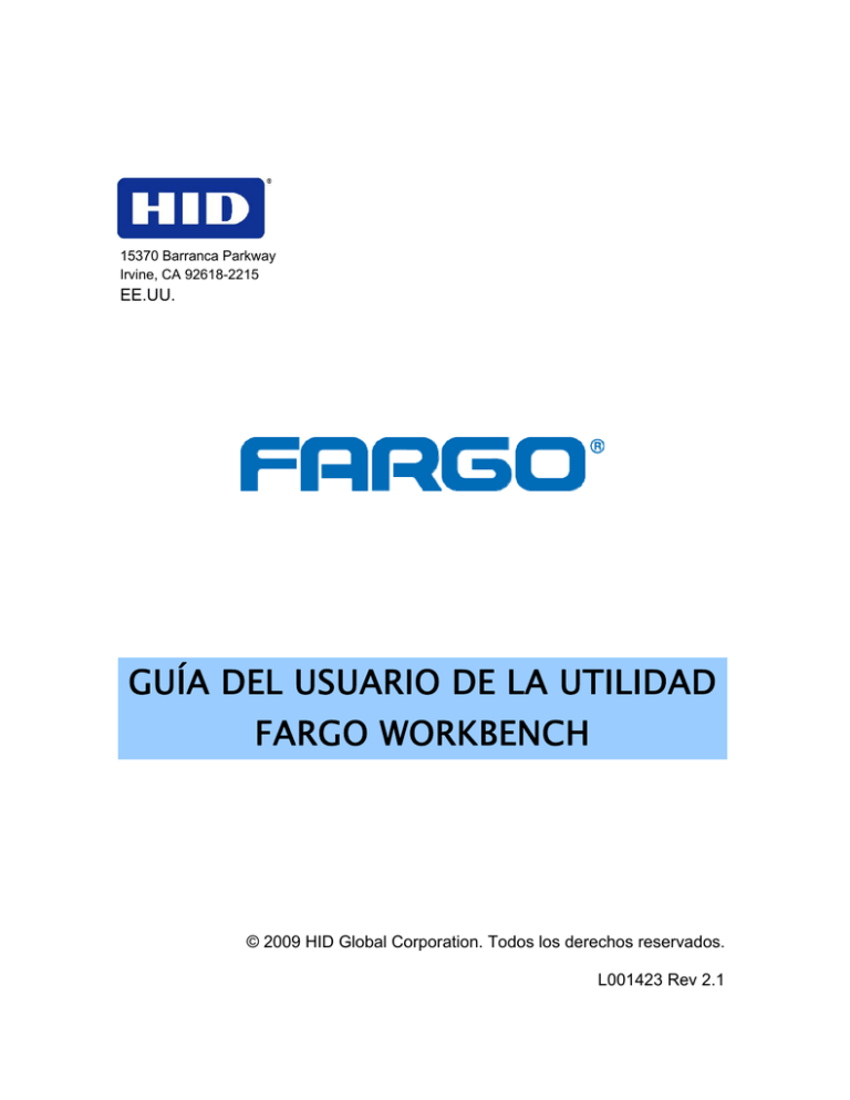 Fargo Workbench User Manual